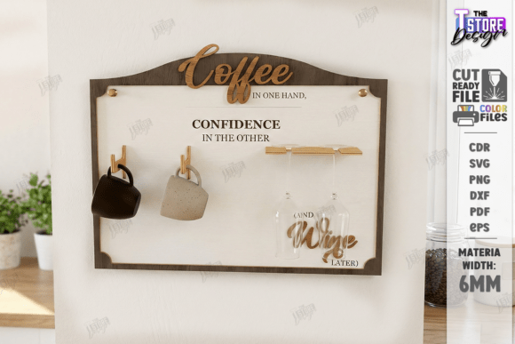 Crafting Humor and Function: The Coffee Mug and Wine Glass Holder Laser Project